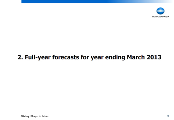 2. Full-year forecasts for year ending March 2013