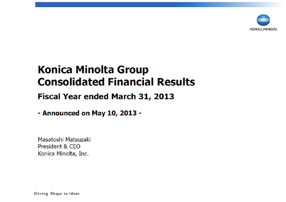 Konica Minolta Group Consolidated Financial Results