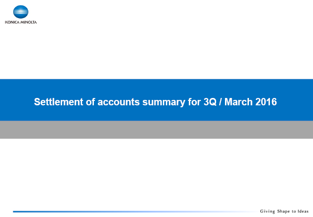 Settlement of accounts summary for 3Q / March 2016