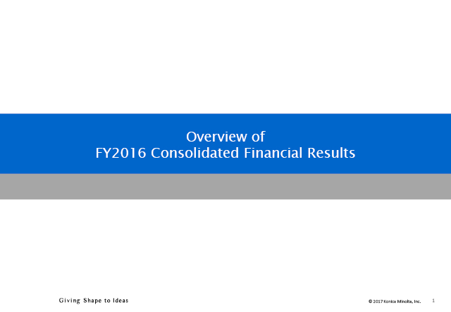 Overview of FY2016 Consolidated Financial Results