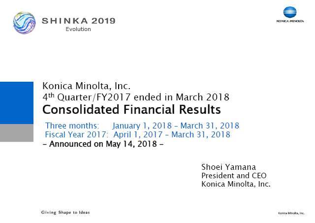 4th Quarter/FY2017 ended in March 2018 Consolidated Financial Results